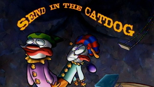 CatDog Season 2 Episode 1 - Send in the CatDog