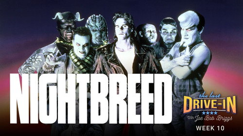 The Last Drive-in with Joe Bob Briggs Season 4 Episode 20 - Nightbreed