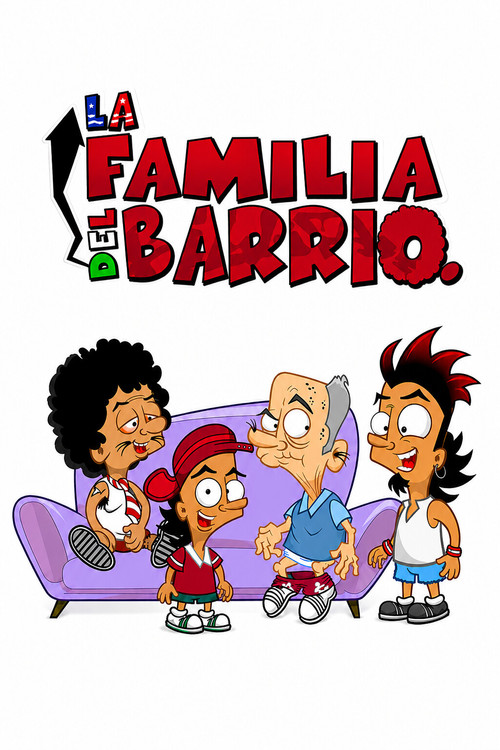 La Familia del Barrio poster