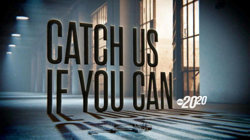 20/20 Season 47 Episode 2 - Catch Us If You Can