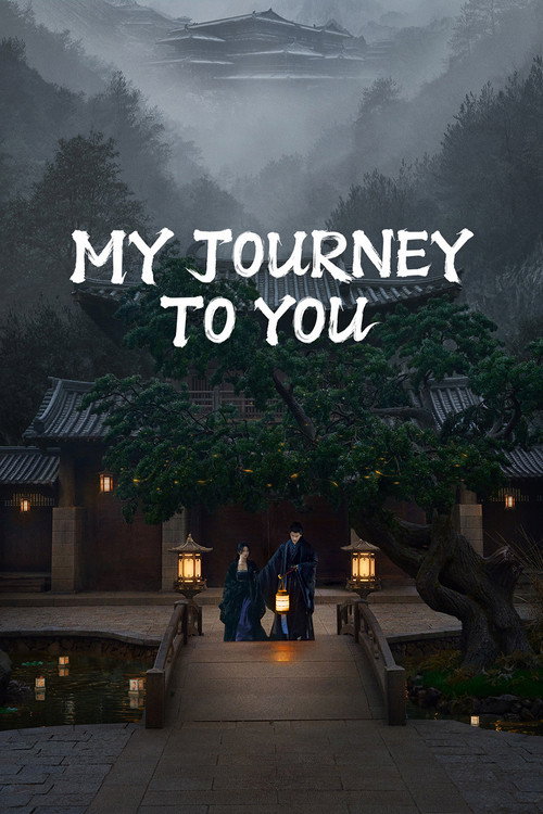 My Journey To You poster