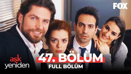 Love Once Again Season 2 Episode 28 - 47.Bölüm