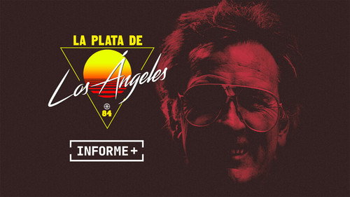 Informe+ Season 1 Episode 1 - La plata de Los Ángeles