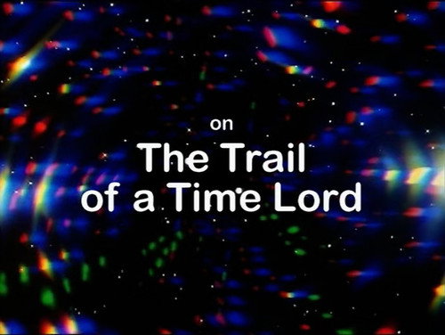 Now and Then: On the Trail of a Time Lord still