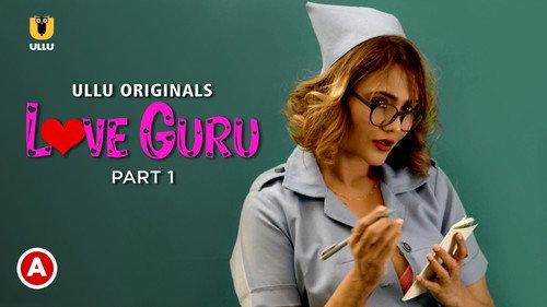 Love Guru Season 1 Episode 1 - Part 1