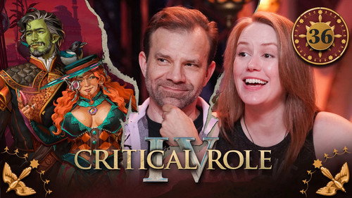 Critical Role Season 4 Episode 36 - Spectacle