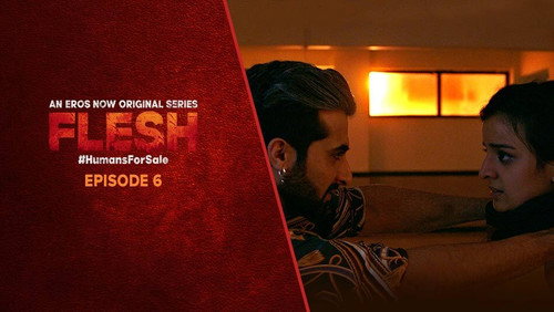 Flesh Season 1 Episode 6 - Episode 6