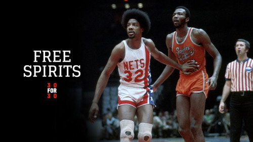 30 for 30 Season 2 Episode 10 - Free Spirits