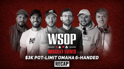 Event #39 $3k Pot-Limit Omaha 6-Handed Recap still