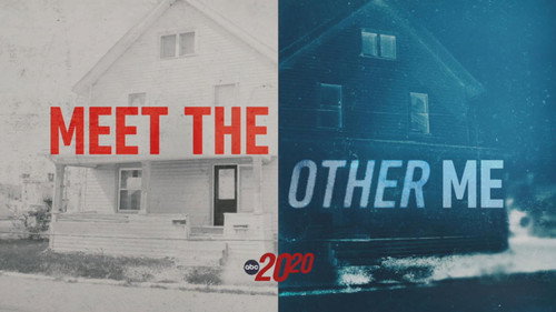 20/20 Season 48 Episode 10 - Meet the Other Me