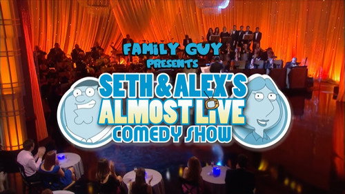 Family Guy Presents: Seth and Alex's Almost Live Comedy Show still