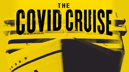 The Nature of Things Season 60 Episode 4 - The Covid Cruise