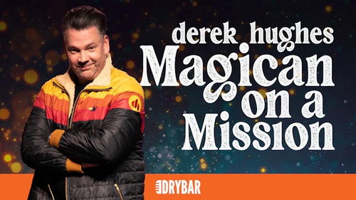 Derek Hughes: Magician on a Mission still