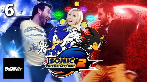 Backwardz Compatible Season 2 Episode 17 - Sonic Adventure 2, #6 - Who are all these people?