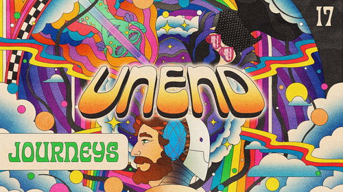 UNEND Season 3 Episode 17 - Journeys
