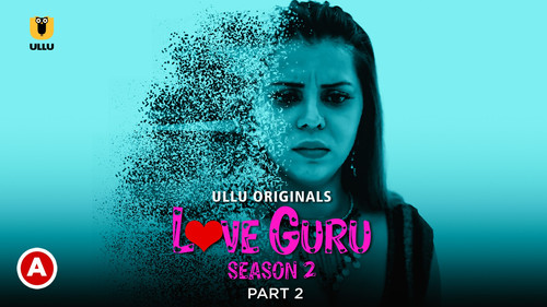 Love Guru Season 2 Episode 2 - Part 2