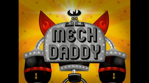 El Tigre: The Adventures of Manny Rivera Season 1 Episode 38 - Mech Daddy