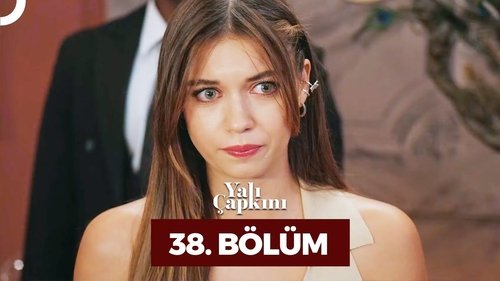 Yalı Çapkını Season 2 Episode 2 - Episode 38