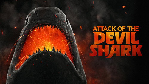 Shark Week Season 38 Episode 19 - Attack of the Devil Shark