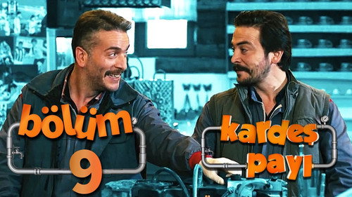 Kardeş Payı Season 1 Episode 9 - Episode 9