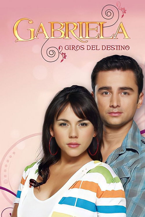 Gabriela, giros del destino poster