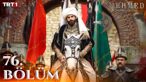 Mehmed: Sultan of Conquests Season 3 Episode 27 - 76. Bölüm