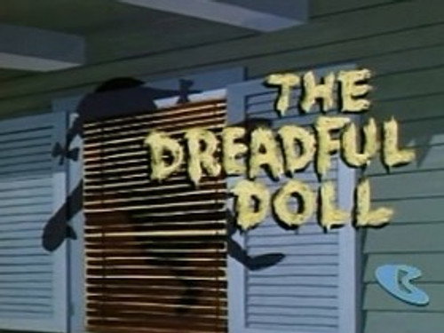 Jonny Quest Season 1 Episode 12 - The Dreadful Doll