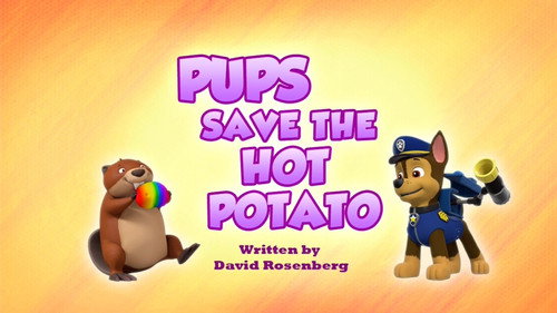 PAW Patrol Season 7 Episode 24 - Pups Save the Hot Potato