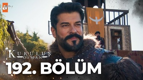 Kuruluş Osman Season 6 Episode 28 - Episode 192