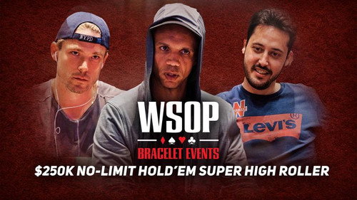 Event #50 $250K No-Limit Hold'em Super High Roller still