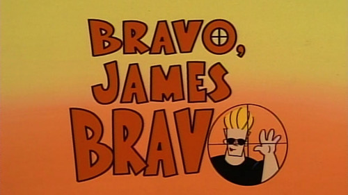 Johnny Bravo Season 1 Episode 29 - Bravo, James Bravo