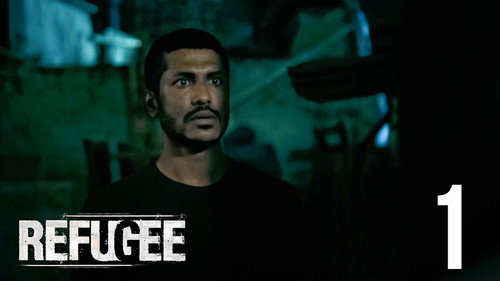 Refugee Season 1 Episode 1 - Behind the door