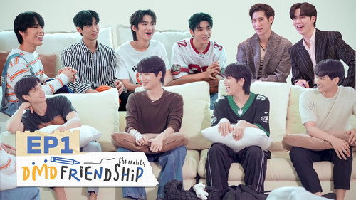 DMD Friendship The Reality Season 1 Episode 1 - Episode 1