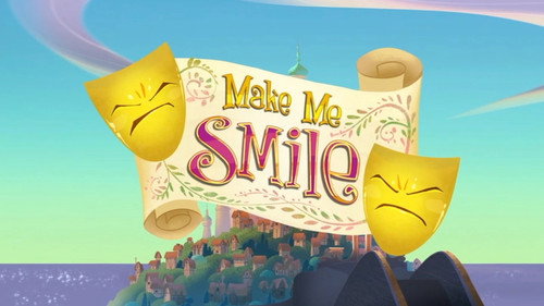 Tangled: Short Cuts Season 1 Episode 3 - Make Me Smile
