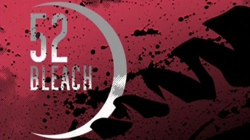 undefined Season 1 Episode 52 - Renji, Oath of the Soul! Death Match with Byakuya