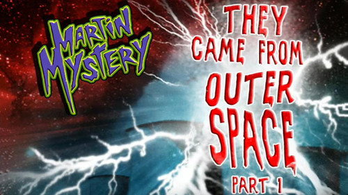Martin Mystery Season 2 Episode 3 - They Came from Outer Space (1)