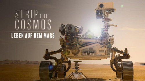 Strip the Cosmos Season 4 Episode 1 - Mission to Mars