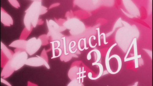 undefined Season 1 Episode 364 - Desperate Struggle!? Byakuya's Troubled Memories