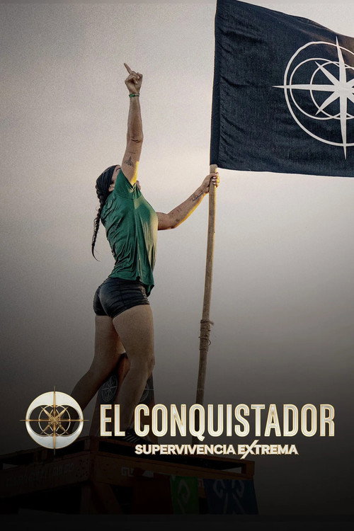El Conquistador: Supervivencia Extrema poster