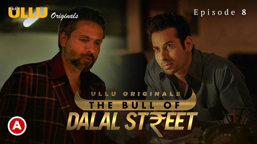 The Bull Of Dalal Street Season 1 Episode 8 - Episode 8