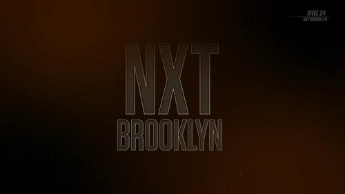 WWE 24 Season 1 Episode 4 - NXT Brooklyn