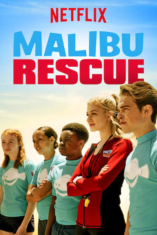 Show cover for Malibu Rescue: The Series