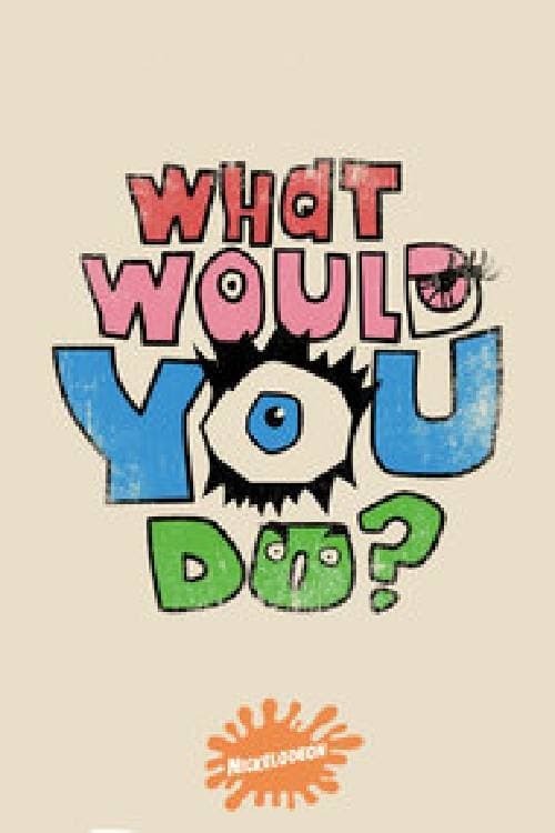 Show cover for What Would You Do?