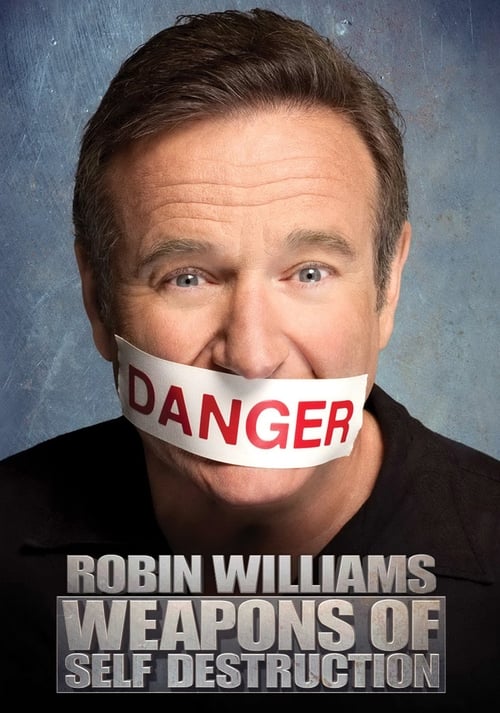 Show cover for Robin Williams: Weapons of Self-Destruction