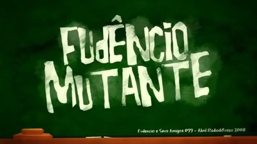 Background image for Fudêncio Mutante