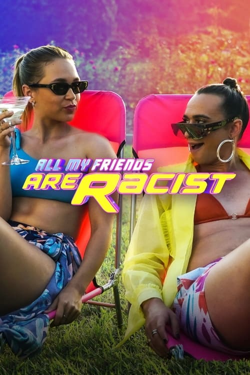 Show cover for All My Friends Are Racist