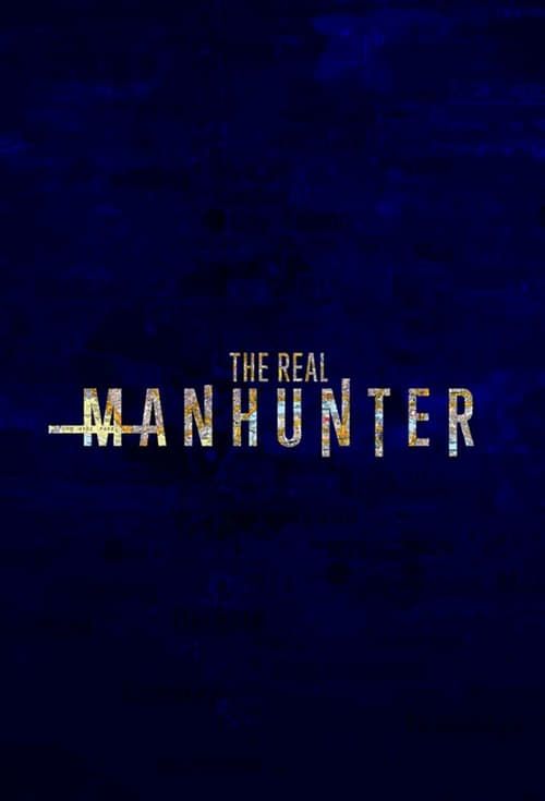 Show cover for The Real Manhunter