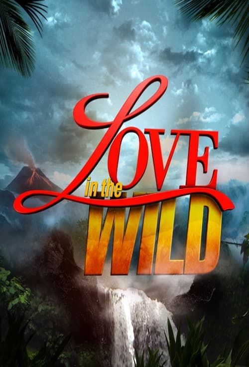 Show cover for Love in the Wild