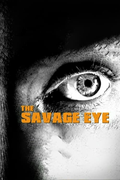 The Savage Eye