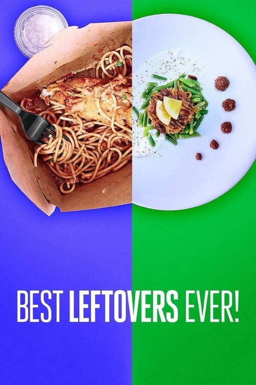 Show cover for Best Leftovers Ever!